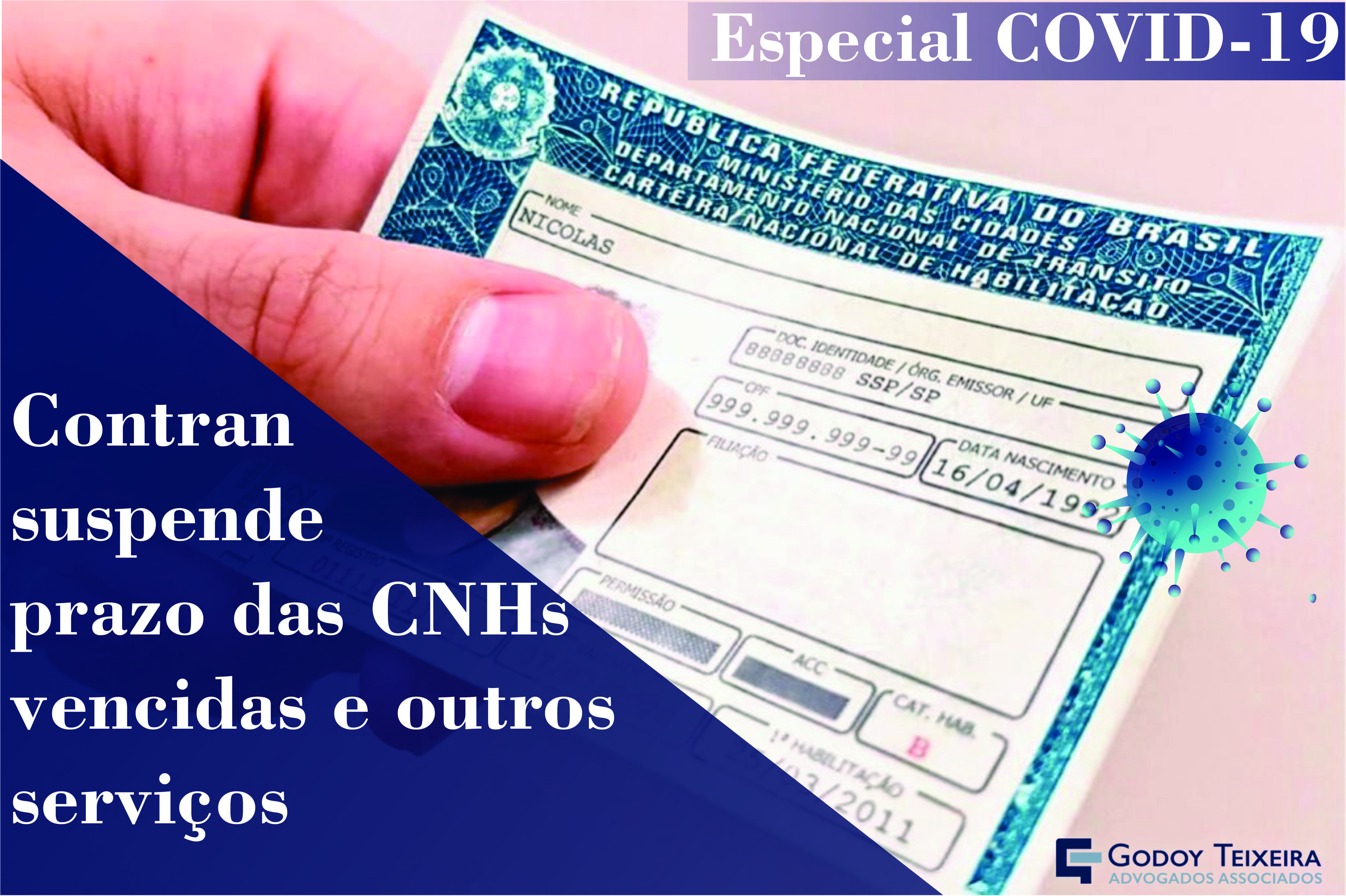 Especial COVID-19: Contran suspende prazo das CNHs vencidas e outros serviços 