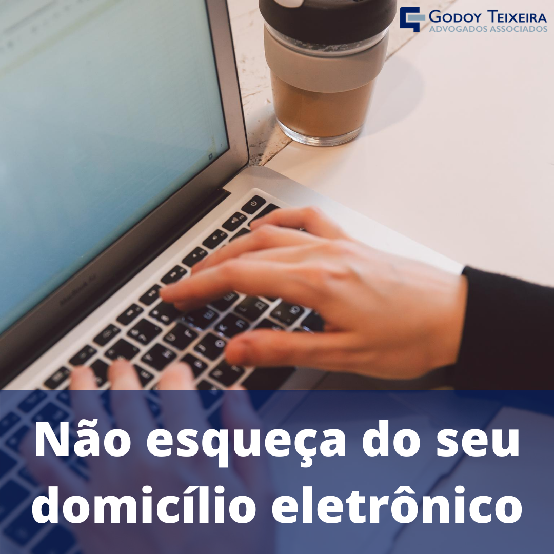 Não esqueça do seu domicílio eletrônico!